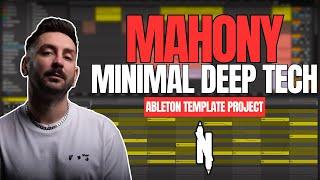 Mahony / Take Notes - Minimal Deep Tech (Ableton Template Project)