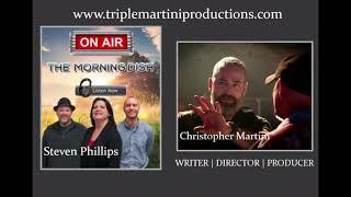 The Morning Dish with Christopher Martini. OWNER OF TRIPLE MARTINI PRODUCTIONS