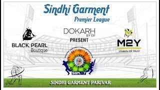 SINDHHI GARMENT PREMIER LEAGUE SEASON 07 DAY 02 [ PART 02] ]