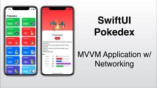 Build A Pokedex With SwiftUI 2.0 | MVVM | Network Layer | iOS 14 | Swift 5