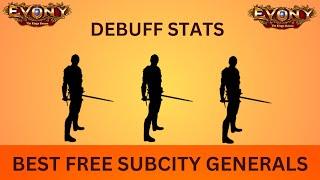 EVONY - Best Free Subcity General and Debuff Stats of All