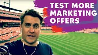 Test more marketing offers [#89]