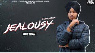 Jealousy - Happy Sidhu | Punjabi Song | Mostly Friday