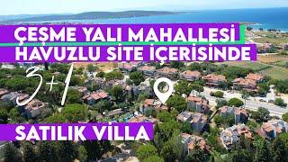 Çeşme Yalı Mahallesi Havuzlu Site İçerisinde 3+1 Satılık Villa