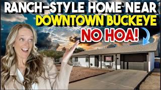Downtown Buckeye, Arizona Ranch Style Home with No HOA!