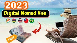 Top 10 Countries That Issue Digital Nomad Visas to Freelancers and Remote Workers 2023