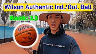 Wilson Authentic Indoor/Outdoor Basketball Rank 13 