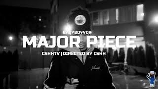 BabyBoyVDK - "MAJOR PIECE" | CSHH TV FREESTYLE