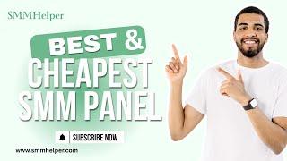 World Best & Cheapest SMM Panel | SMMHelper SMM Panel | 1$ Free Trial
