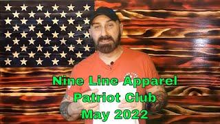 Nine Line Apparel Patriot Club May 2022