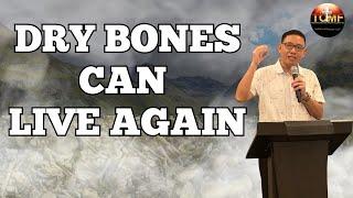 DRY BONES CAN LIVE AGAIN | REV. DR. JESSIE YU | TCMF-ILOILO