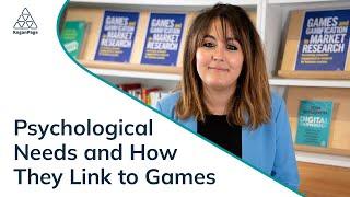 Psychological Needs & How They Link to Games