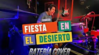 Fiesta En El Desierto | Montesanto | Batería Cover | 