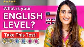 What's Your ENGLISH LEVEL? Take This Test!