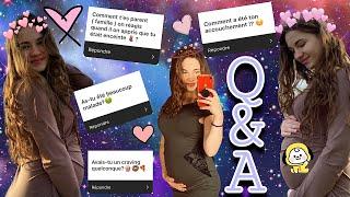 Q&A\\Tout sur ma grossesse,mon bébé,etc!