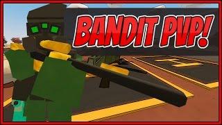 UNTURNED BANDITS!