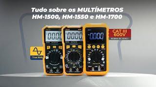 MULTÍMETROS TRUE RMS HM-1500, HM-1550 e HM-1700 da Hikari Ferramentas