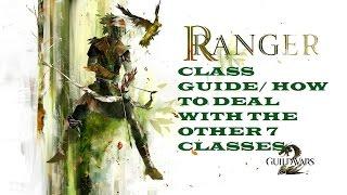 Guild Wars 2 (PvP Class Guide) Ranger