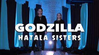 EMINEM Ft. Juice WRLD - GODZILLA - HATALA SISTERS | Filmed & Produced by Pawpkorn Visuals