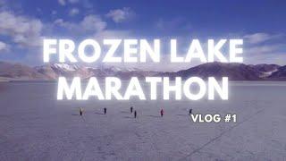 Pangong Frozen Lake Marathon - Vlog Part 1 | Pre-Race Routine | Ladakh in Winters!