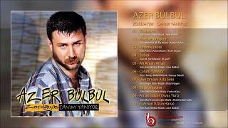 Azer Bülbül - Zordayım