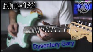 blink-182 - "Dysentery Gary" (Guitar Cover)