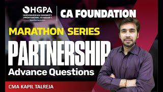 CA FOUNDATION PARTNERSHIP | CA FOUNDATION MARATHON SERIES | ADVANCED QUESTIONS BY KAPIL TALREJA