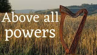 Above all powers | Harp