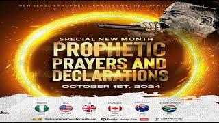 OCTOBER SPECIAL NEW MONTH PROPHETIC PRAYERS AND DECLARATION || NSPPD || 1ST OCTOBER 2024