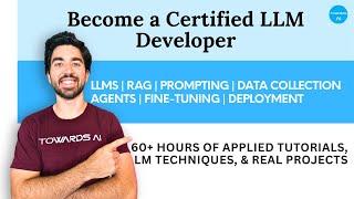 From Beginner to Advanced LLM Developer | The Towards AI Academy