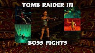 Tomb Raider III REMASTERED (BOSS FIGHTS!)