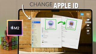 How to Change Apple ID on MacBook Air/Pro M2!