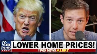 BREAKING: Trump Signs Executive Order To LOWER Home Prices (Major Changes Explained)