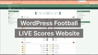 How to Create LIVE Scores WordPress Football (Soccer) website - Football Leagues plugin review