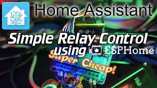 Home Assistant: Simple relays with ESPhome