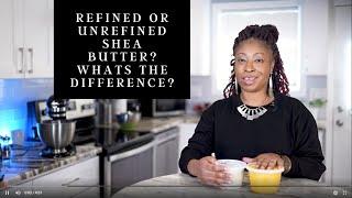 Refined or Unrefined Shea Butter? What's the Difference? A Queen's Essentials