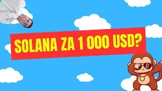  Dosáhne Solana 1 000 USD?