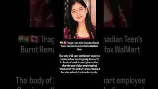 Tragic Discovery: Indo-Canadian Teen Gursimran Kaur Found Deceased in Halifax Walmart Oven"