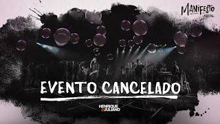 Henrique e Juliano -  EVENTO CANCELADO - DVD Manifesto Musical