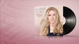 Eliane Elias - It's Time - (Visualizer)