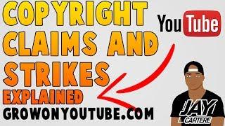 YouTube Copyright Claims And Copyright Strikes Explained - What's The Difference? - YouTube Guide