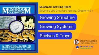 4.0-1 Mushroom Grow Room Structure to Maximize Harvest: Trays, Humidity, Materials, Testing, Totes