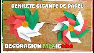 Como hacer Rehiletes de papel - REHILETE GIGANTE - Ideas Patrias Tricolor