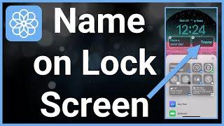 How To Add Your Name To iPhone Lock Screen