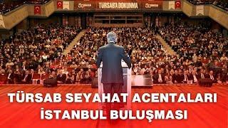 TÜRSAB Seyahat Acentaları İstanbul Buluşması