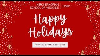 Happy Holidays | Kirk Kerkorian School of Medicine at UNLV