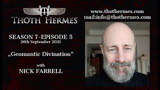 Season 7 - Episode 5 - Geomantic Divination-Nick Farrell