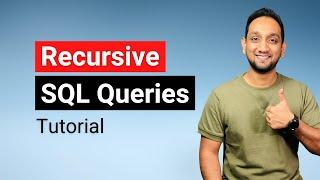 Recursive SQL Queries Tutorial | Learn to write SQL Queries using Recursion