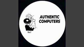 Authentic Computers