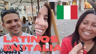 Como es VIVIR y TRABAJAR en ITALIA siendo LATINOAMERICANO | VENEZOLANOS en ITALIA sus EXPERIENCIAS